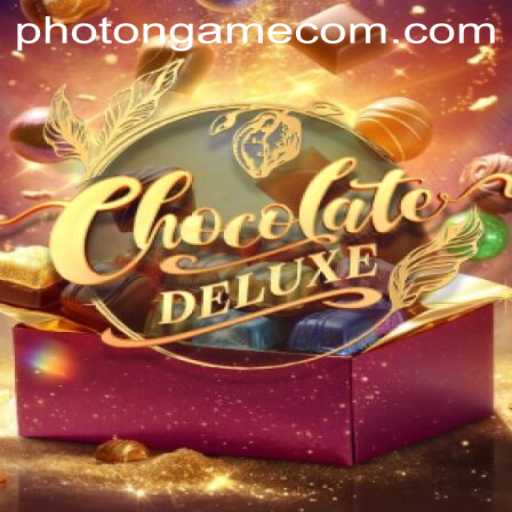 ChocolateDeluxe: The Sweetest Adventure in the Photon Game World